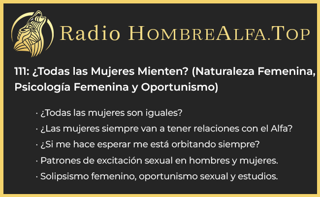 todas las mujeres son unas mentirosas